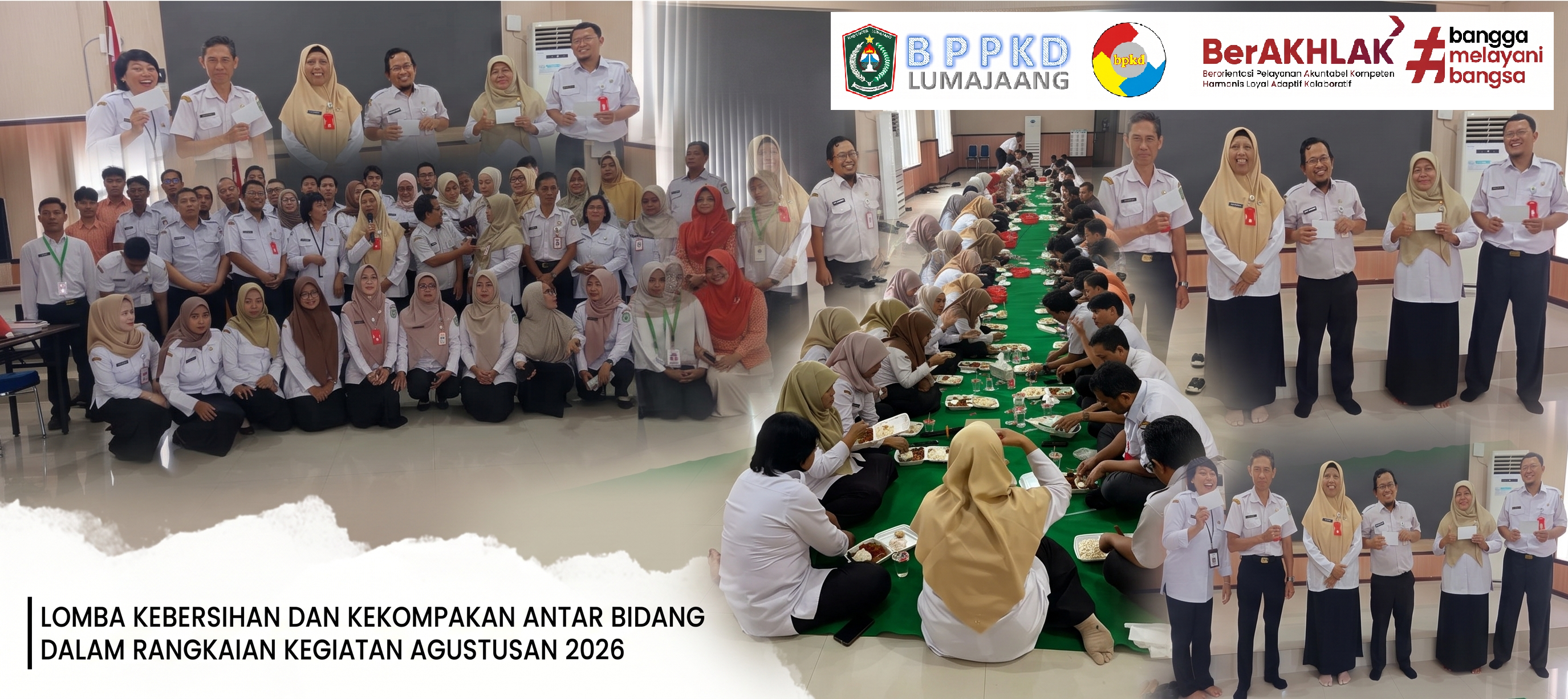 Serahkan Hadiah Lomba Kebersihan dan Gelar Lomba Kekompakan Antarbidang
